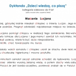 Dyktando Dzieci wiedzą, co piszą do 9 lat treść NA STRONĘ Dyktando Dzieci wiedzą, co piszą do 9 lat treść NA STRONĘ